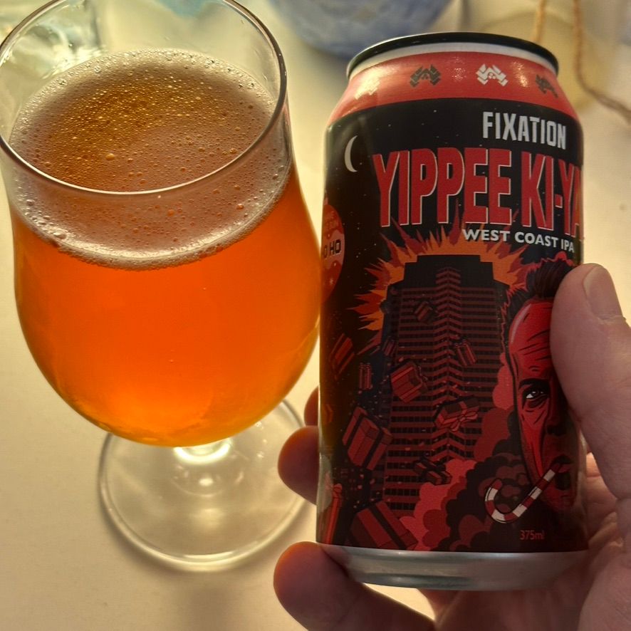 Day 16 - Fixation Yippee Ki-Yay MF West Coast IPA
